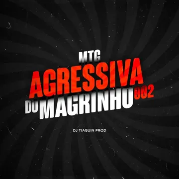 MTG Agressiva do Magrinho 002