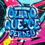 Olha o Que Cê Perdeu-cover