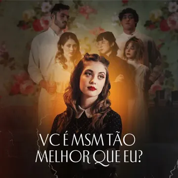 Vc é Msm Tão Melhor Que Eu?-cover