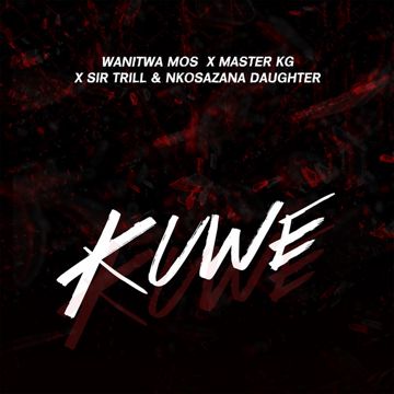 Kuwe (feat. Master KG)-cover