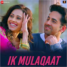 IK Mulaqaat Main Dream Girl-cover