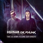 Take Us Down (Feeding Our Hunger)-cover