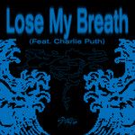 Lose My Breath (Feat. Charlie Puth)-cover