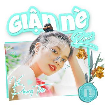 Giận Nè (Remix)-cover