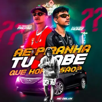Ae Piranha Tu Sabe Que Horas São?-cover