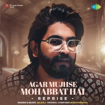 Agar Mujhse Mohabbat Hai - Reprise-cover