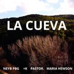 La Cueva (feat. +K, Pastor & Maria Hewson)-cover