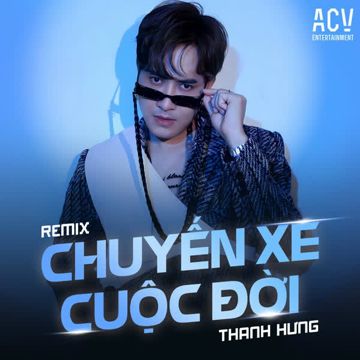 Chuyến Xe Cuộc Đời (Remix)-cover