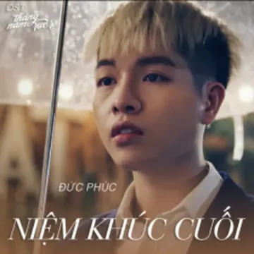 Niệm Khúc Cuối (Tháng Năm Rực Rỡ Original Soundtrack)-cover