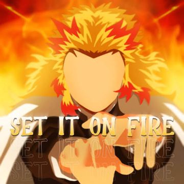 Set It On Fire (Inspired by Demon Slayer Mugen Train)-cover