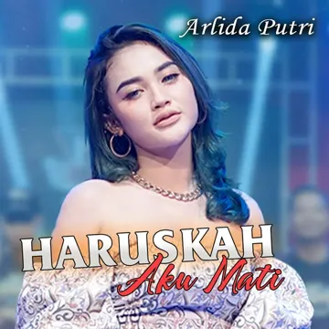 Haruskah Aku Mati