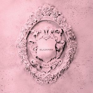 blackpink-kill-this-love-cover-image