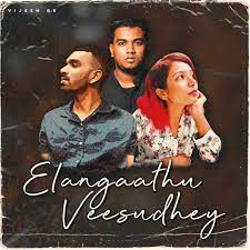 Elangaathu Veesudhey-cover