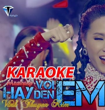 Hãy đến bên em - Remix - Karaoke-cover