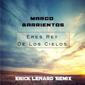 Eres Rey de los Cielos-cover