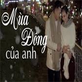 LK:Mùa Đông Của Anh&Huyền Thoại Chiều Mưa