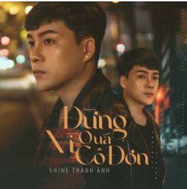 Đừng Vì Cô Đơn Quá-cover