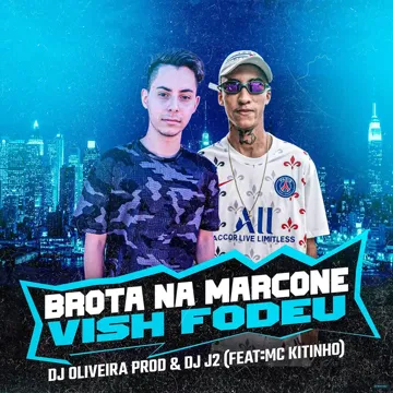 Brota na Marcone / Vish Fodeu (feat. Mc Kitinho) (feat. Mc Kitinho)-cover