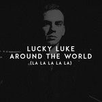 Around the World (La La La La La)-cover