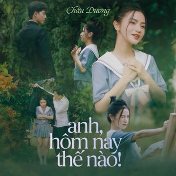 Anh, Hôm Nay Thế Nào-cover