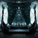My Mother Told Me (Vikings Anthem)-cover