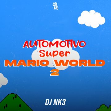 Automotivo Super Mario World 2-cover