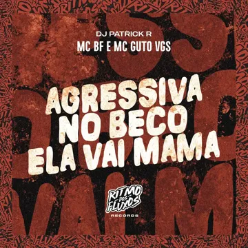 Agressiva no Beco Ela Vai Mama-cover