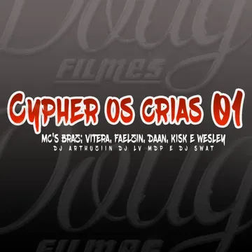 Cypher os Crias 01