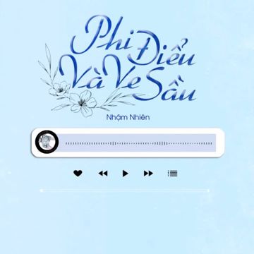 Phi Điểu Và Ve Sầu (Lời Việt)