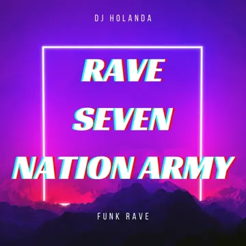 RAVE SEVEN NATION ARMY-cover