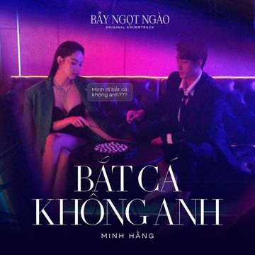 Bắt Cá Không Anh - Bẫy Ngọt Ngào Original Soundtrack-cover