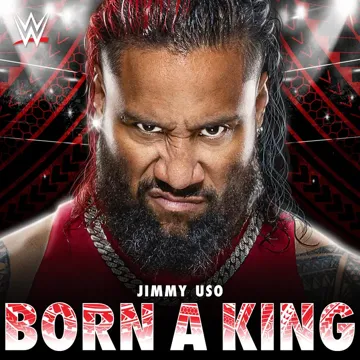 WWE: Born A King (Jimmy Uso)-cover