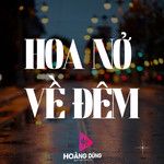 Hoa Nở Về Đêm-cover
