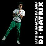 La tipica ragazza italiana(Da-Brozz Remix)-cover