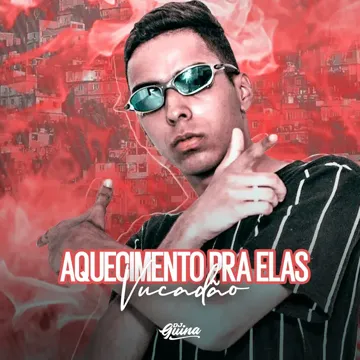 Aquecimento pra Elas, Vucadão-cover