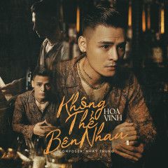 Không Thể Bên Nhau-cover