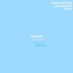 Operate(feat. Jay Squared & Chance Thrash)-cover