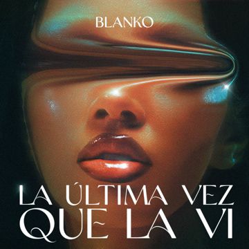 LA ULTIMA VEZ QUE LA VI-cover
