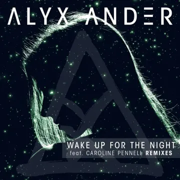 Wake up for the Night (feat. Caroline Pennell) [Champagne Dreams Mix]-cover