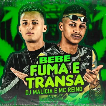 Bebe, Fuma e Transa-cover