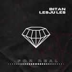 For Real(feat. Lesju Les & Bitan)