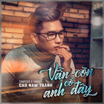Vẫn Còn Có Anh Đây-cover