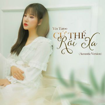 Cứ Thế Rời Xa (Acoustic Version)-cover