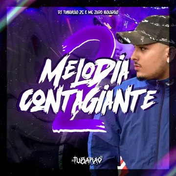 Melodia Contagiante 2