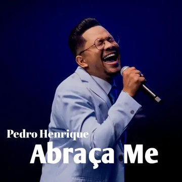 Abraça me