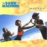 zouk-machine-maldnversion-originale-cover-image