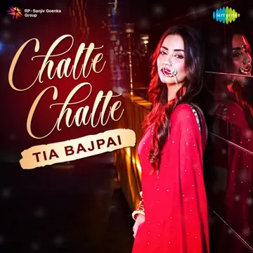 Chalte Chalte - Tia Bajpai-cover