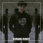 komang-rimex-dan-jika-hati-sudah-tak-mau-cover-image
