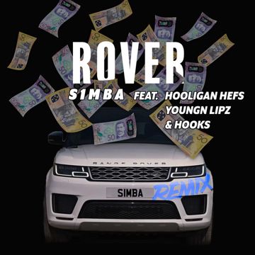 Rover (Remix) [feat. Hooligan Hefs, Youngn Lipz and Hooks]-cover