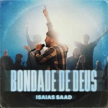 isaias-saad-bondade-de-deus-cover-image